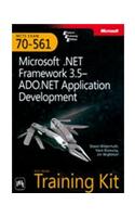 Mcts Self-Paced Training Kit (Exam 70–561): Microsoft .Net Framework 3.5 — Ado.Net Application Development