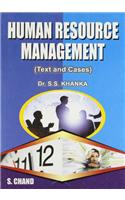 Human Resource Management: Text and Cases