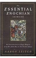 Essential Enochian Grimoire