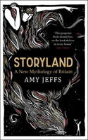 Storyland: A New Mythology of Britain