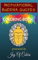 Motivational Buddha Quotes Coloring Book