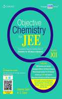 Objective Chemistry for JEE Class XII