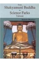 From Shakyamuni Buddha to Science Parks Taiwan