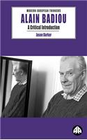 Alain Badiou: A Critical Introduction