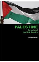 Palestine, Israel and the U.S. Empire