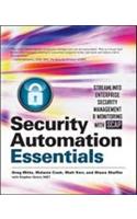 Security Automation Essentials: Streamlined Enterprise Security Management & Monitoring with SCAP