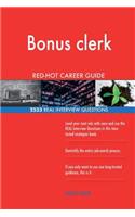 Bonus clerk RED-HOT Career Guide; 2533 REAL Interview Questions