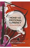 Money as Emotional Currency