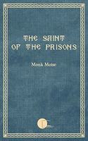 Saint of the Prisons