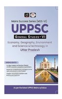 Drishti IAS UPPSC GS-VI MSS 6 Economy, Geography ,Environment And Science And Technology Uttar Pradesh Exam Books | Mains Success Series 6 | General studies 6 [Paperback] Team Drishti [Perfect Paperback] Team Drishti [Perfect Paperback] Team Drisht