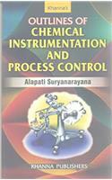 Outlines of Chemical Instrumentation And Process Control