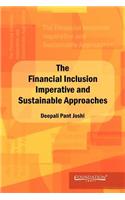 Financial Lnclusion Lmperative and Sustainable Approaches