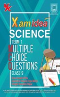 Xam Idea CBSE MCQs Chapterwise For Term I, Class 9 Science (With massive Question Bank and OMR Sheets for real-time practise) 