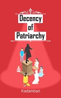 Decency of Patriarchy