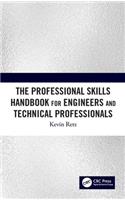 Professional Skills Handbook for Engineers and Technical Professionals