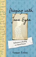 Praying with Jane Eyre