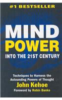 Mind Power into the 21st Century