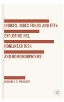 Indices, Index Funds and Etfs