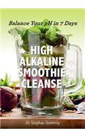 High Alkaline Smoothie Cleanse