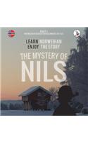 Mystery of Nils. Part 1 - Norwegian Course for Beginners. Learn Norwegian - Enjoy the Story.