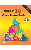 Testing In 30+ Open Source Tools: Includes Cloud Computing