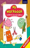 My Workbook on Skills for Learning Readiness Nursery