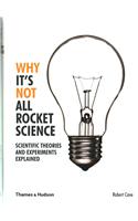 Why It's Not All Rocket Science