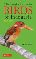 Photographic Guide to the Birds of Indonesia