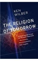 The Religion of Tomorrow