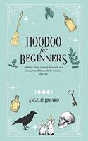 Hoodoo For Beginners