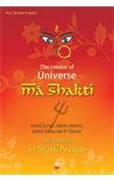 The Creator Of Universe Ma Shakti