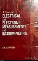 A Course In Electrical And Electronic Measurements And Instrumentation