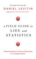 Field Guide to Lies and Statistics