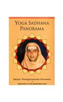 Yoga Sadhana Panorama Vol. 1