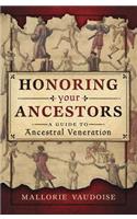 Honoring Your Ancestors