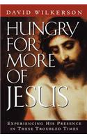 Hungry for More of Jesus