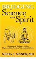 Bridging Science and Spirit