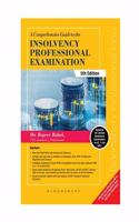 A Comprehensive Guide to the Insolvency Professional Examination