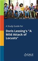 Study Guide for Doris Lessing's 