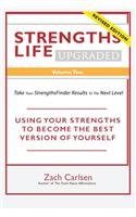 Strengths Life Upgraded, Volume Two