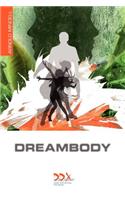 Dreambody