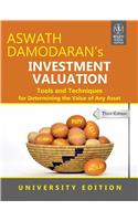 Investment Valuation: Tools And Techniques For Determining The Value Of Any Asset, Univ. Ed, 3Rd Ed