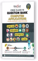 Educart Term 1 & 2 COMPUTER APPLICATION Class 10 CBSE Question Bank 2022 (Based on New MCQs Type Introduced in Latest CBSE Sample Paper 2021)