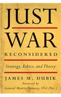 Just War Reconsidered