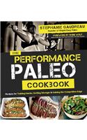 Performance Paleo Cookbook