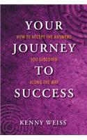 Your Journey to Success