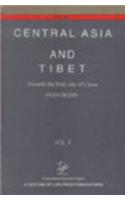 Central Asia and Tibet in 2 vols.