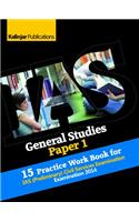 Practice Work Book for IAS (Preliminary): General Studies Paper 1