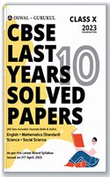 Oswal - Gurukul Last Years 10 Solved Papers for CBSE Class 10 Exam 2023 - Yearwise Board Solutions of Math Standard, English, Science & Social Science (All Sets Delhi & Outside), Latest Syllabus