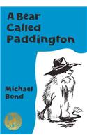 A Bear Called Paddington Collector's Edition